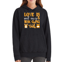 Wagging Tails T  Shirt Love Is Wet Noses & Wagging Tails T  Shirt Vintage Hoodie | Artistshot