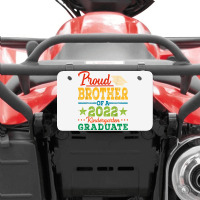 Proud Brother Of A 2022 Kindergarten Graduate Graduation T Shirt Atv License Plate | Artistshot