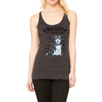 Funny Anatomy Siberian Husky Dog Lover T Shirt Racerback Tank | Artistshot