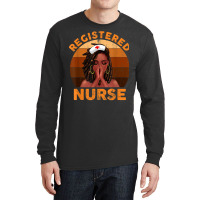 Retro Registered Nurse Black Girl Magic Black History Month T Shirt Long Sleeve Shirts | Artistshot