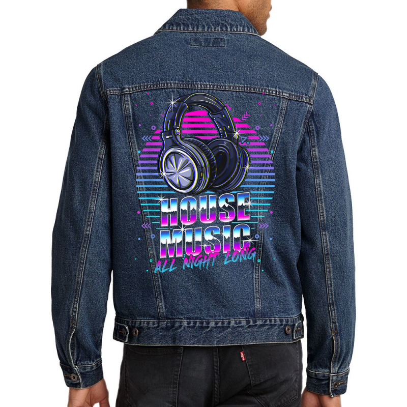 House Music All Night Long Emd Techno Bass Fan Headphones Dj T Shirt Men Denim Jacket by atereabag | Artistshot