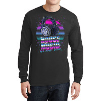 House Music All Night Long Emd Techno Bass Fan Headphones Dj T Shirt Long Sleeve Shirts | Artistshot