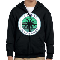 La Romana Dominican Republic T Shirt Youth Zipper Hoodie | Artistshot