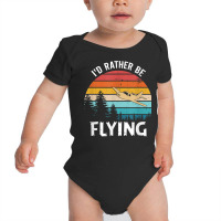 I'd Rather Be Flying Tshirt Aviation Shirt Airplane Pilot T Shirt Baby Bodysuit | Artistshot