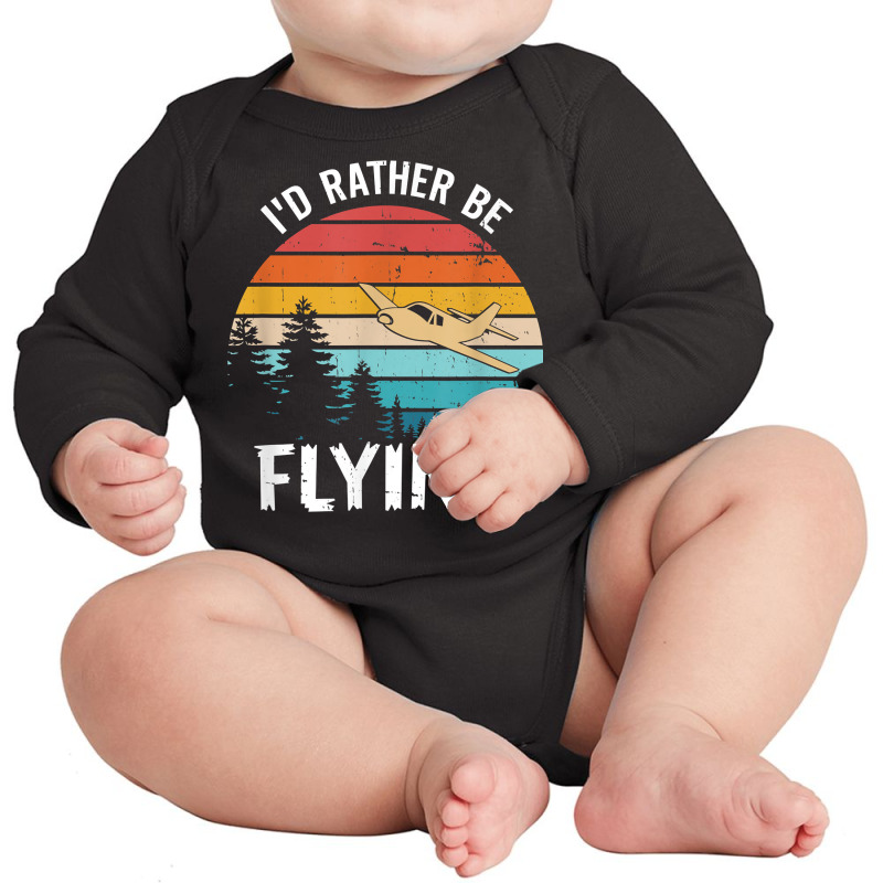 I'd Rather Be Flying Tshirt Aviation Shirt Airplane Pilot T Shirt Long Sleeve Baby Bodysuit | Artistshot