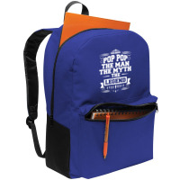 Pop Pop The Man The Myth The Legend Backpack | Artistshot