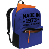 Made In 1973 Aged Like A Fine Wine Backpack | Artistshot