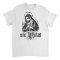 Ave Maria Schubert Latin Mass Blessed Mother Hail Mary Lady T Shirt Classic T-shirt | Artistshot