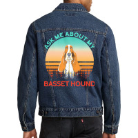 Basset Hound T  Shirt Ask Me About My Basset Hound T  Shirt Men Denim Jacket | Artistshot