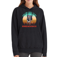 Bernese Mountain Dog T  Shirt Ask Me About My Bernese Mountain Dog T Vintage Hoodie | Artistshot