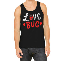 Bug T  Shirt Bug Ladybug Valentine's Day Love Heart T  Shirt Tank Top | Artistshot