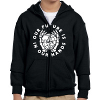 Our Future Is In Our Hands Youth Zipper Hoodie | Artistshot