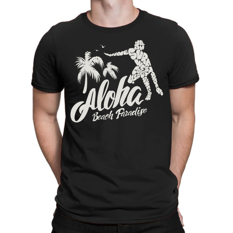 Aloha Beach Paradise T-Shirt by Chiks | Artistshot