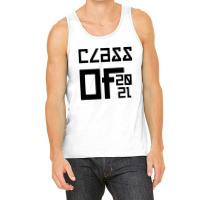 Class Of 2021 Tank Top | Artistshot