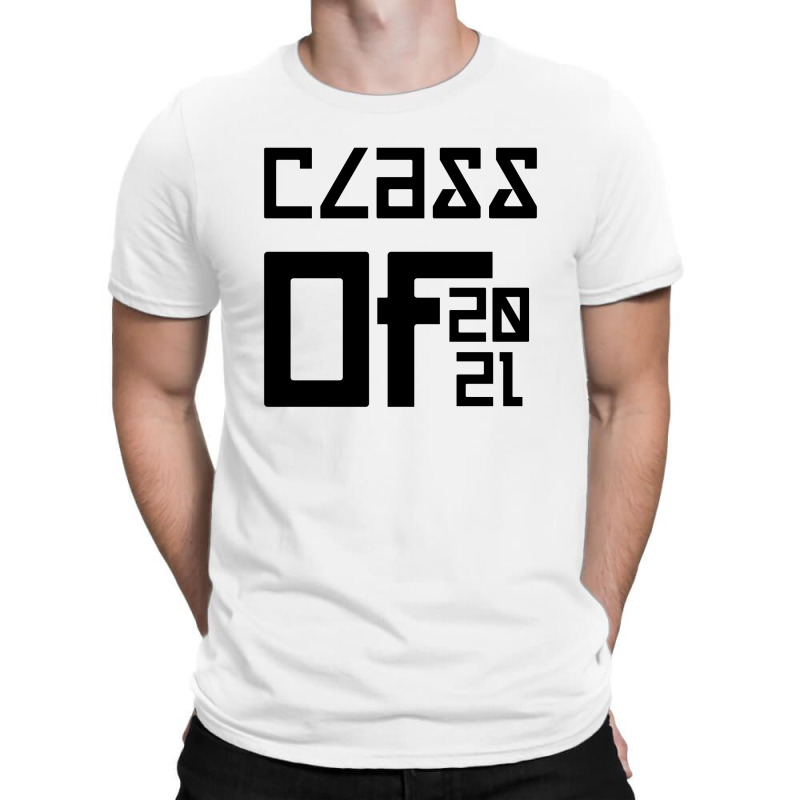 Class Of 2021 T-shirt | Artistshot