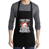 I Don't Need Therapy Medium-length Apron | Artistshot