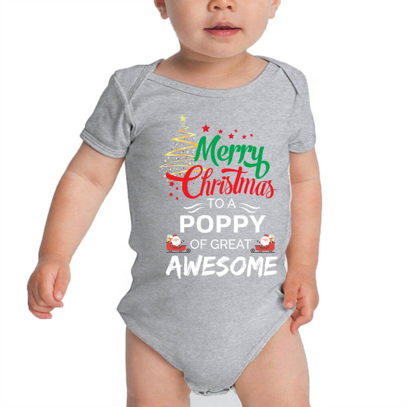 Merry Christmas To A Poppy Of Great Awesome Baby Bodysuit | Artistshot