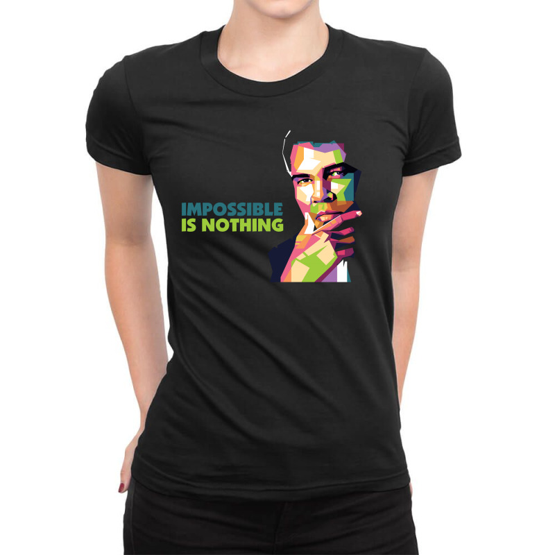 Impossible Is Nothing Ladies Fitted T-shirt | Artistshot