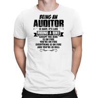 Being An Auditor Copy T-shirt | Artistshot