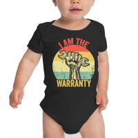 I Am The Warranty Broken Diesel Truck Mechanic Fix Myself Pullover Hoo Baby Bodysuit | Artistshot