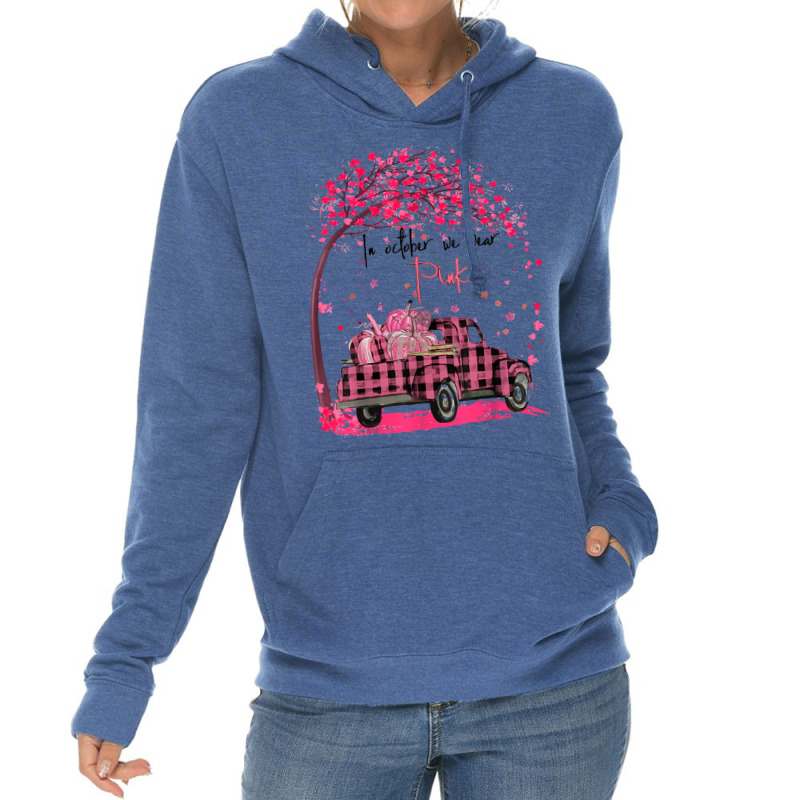 In October We Wear Pink Truck Pumpkin Breast Cancer Lightweight Hoodie by kakashop | Artistshot