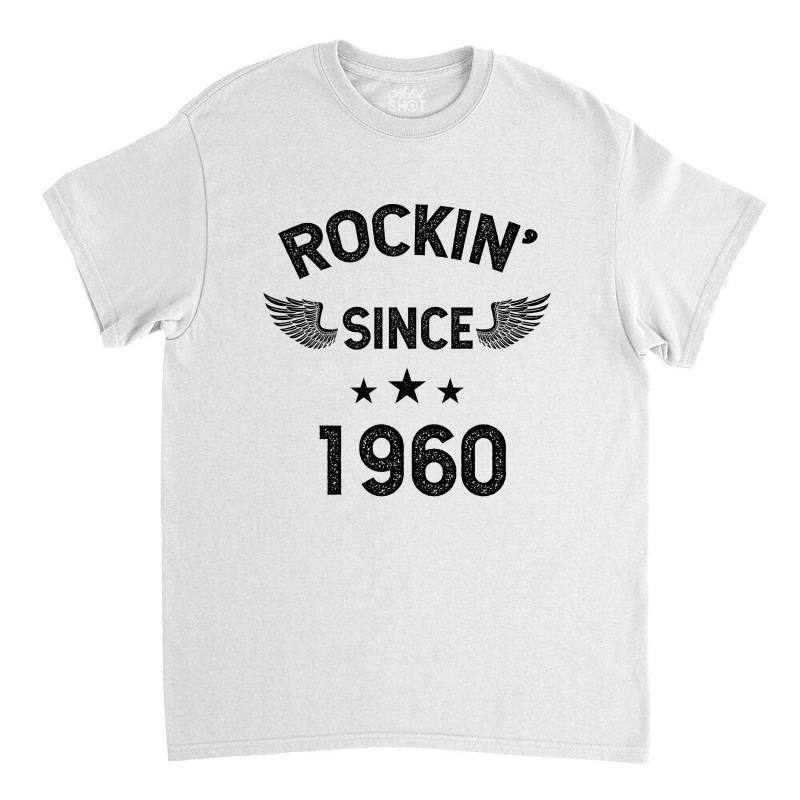 Gift For 60 Year Old: Classic Rock 1960 60th Birthday Classic T-shirt | Artistshot