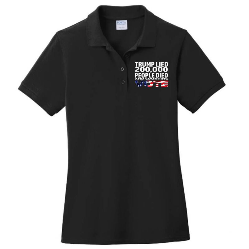 Trump Lied 200,000 People Died And Counting Ladies Polo Shirt by kakashop | Artistshot