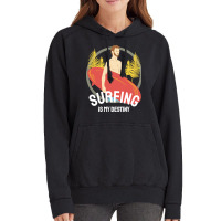 Summer 2021 T  Shirt Surfing Is My Destiny T  Shirt Vintage Hoodie | Artistshot