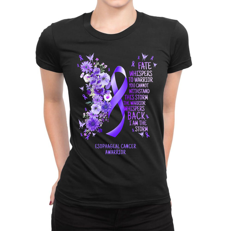 Esophageal Cancer T Shirtesophageal Cancer Warrior I Am The Storm Esop Ladies Fitted T-Shirt by rico96716 | Artistshot