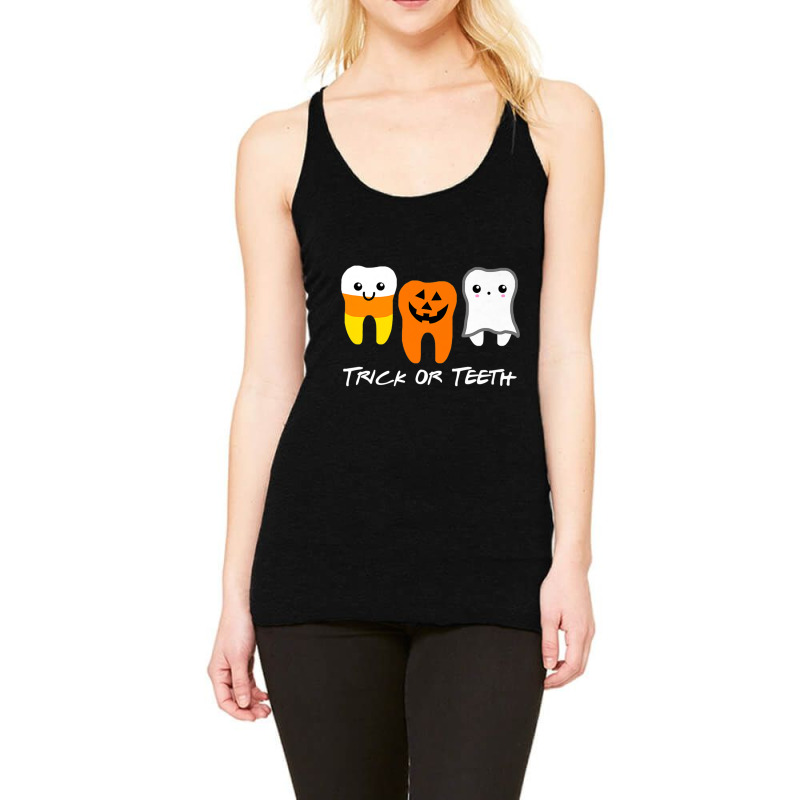 Trick Or Teeth Cute Dental Halloween Racerback Tank by kakashop | Artistshot