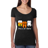 Trick Or Teeth Cute Dental Halloween Women's Triblend Scoop T-shirt | Artistshot