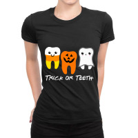 Trick Or Teeth Cute Dental Halloween Ladies Fitted T-shirt | Artistshot