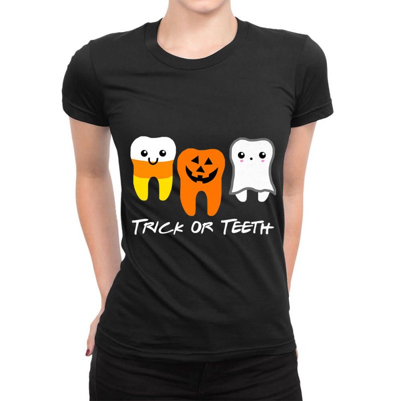 Trick Or Teeth Cute Dental Halloween Ladies Fitted T-Shirt by kakashop | Artistshot