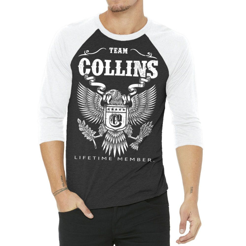 Team Collins Lifetime Member 3/4 Sleeve Shirt | Artistshot