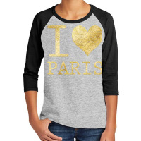 I Love Paris Youth 3/4 Sleeve | Artistshot