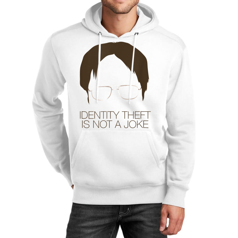 The Office Identity Theft Is Not A Joke T Shirt Unisex Hoodie | Artistshot