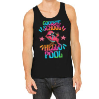 Goodbye School Hello Pool T  Shirt Goodbye School Hello Pool T  Shirtb Tank Top | Artistshot