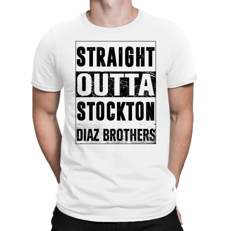 Straight  Outta Stockton T-shirt | Artistshot