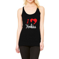 I Love Yorkies Dogs Racerback Tank | Artistshot