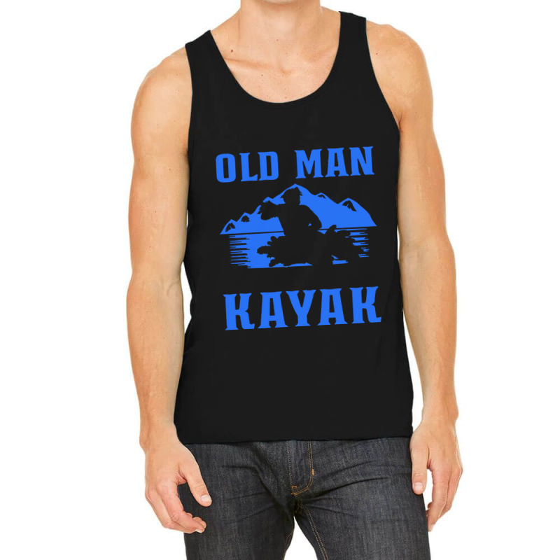 Kayak T  Shirt Kayaking Old Man Kayaker Canoe T  Shirt Tank Top | Artistshot