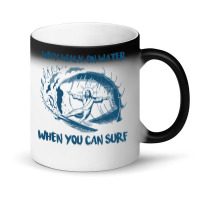 Why Walk On Water When You Can Surf Jesus Premium T Shirt Magic Mug | Artistshot