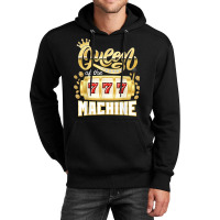 Queen Of The Machine Casino Gambling Slot Machine Player T Shirt Unisex Hoodie | Artistshot