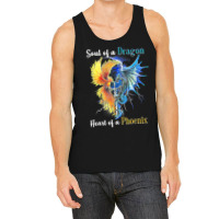 Soul Of A Dragon Heart Of A Phoenix T Shirt Tank Top | Artistshot