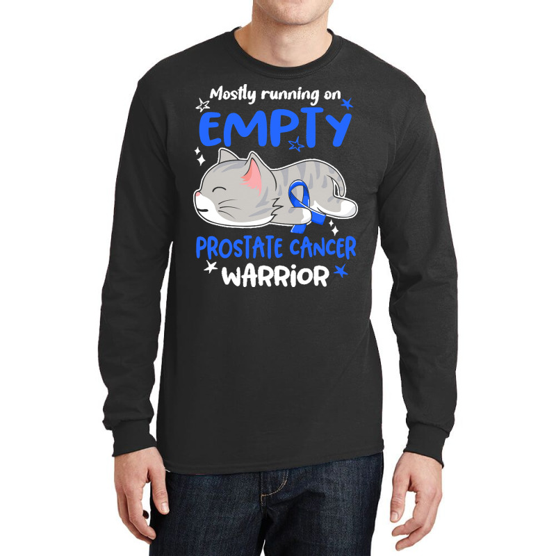 Prostate Cancer Awareness T  Shirt Mostly Running On Empty Prostate Ca Long Sleeve Shirts by rico96716 | Artistshot