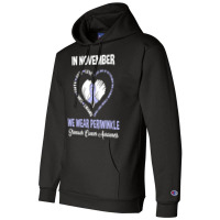 Stomach Cancer Awareness T  Shirt In November We Wear Periwinkle Stoma Champion Hoodie | Artistshot