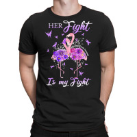 Stomach Cancer Awareness T Shirther Fight Is My Fight Stomach Cancer A T-shirt | Artistshot