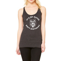 Super Soft Birthday Letterkenny T  Shirtsupersoft Birthday Letterkenny Racerback Tank | Artistshot