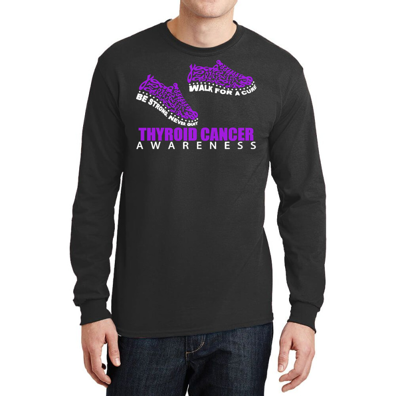 Thyroid Cancer T  Shirt Thyroid Cancer Awareness Shoes Ribbon Walk For Long Sleeve Shirts by rico96716 | Artistshot