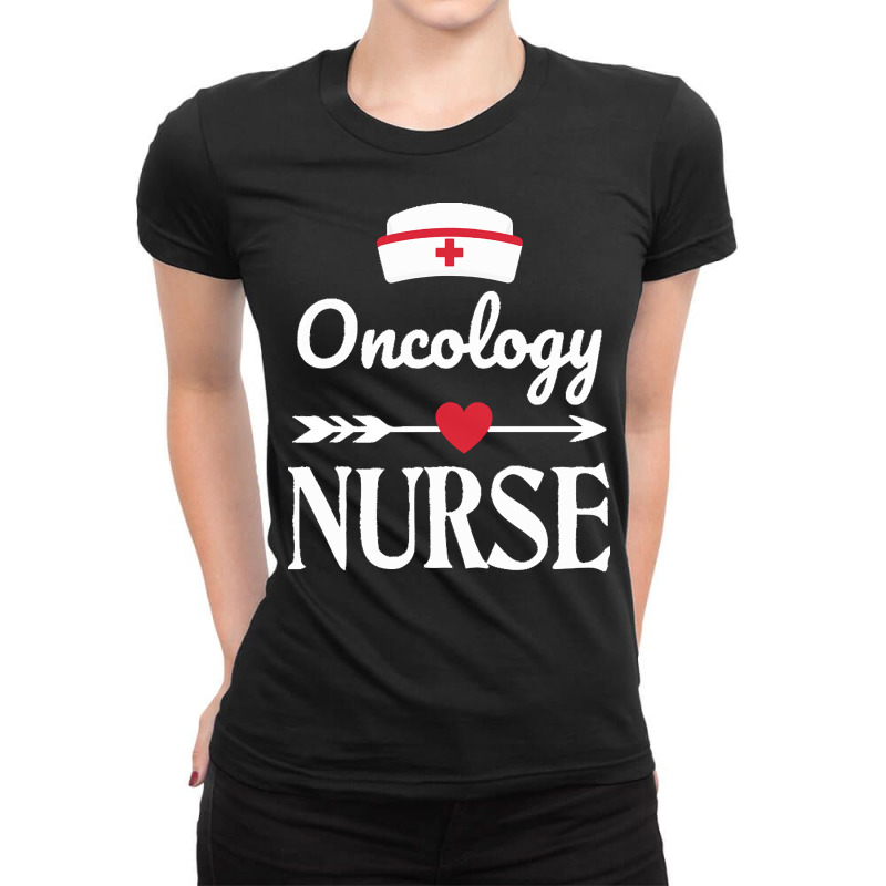 Oncology Nurse T  Shirt Oncology Nurse Gift T  Shirt Ladies Fitted T-Shirt by kentledgepeaches | Artistshot