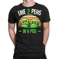 Vegetables T  Shirt Peas   Like 2 Peas In A Pod   Cute Vegetable T  Sh T-shirt | Artistshot